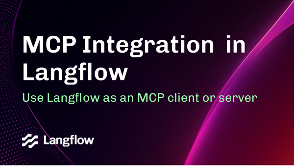 Introducing MCP Integration in Langflow